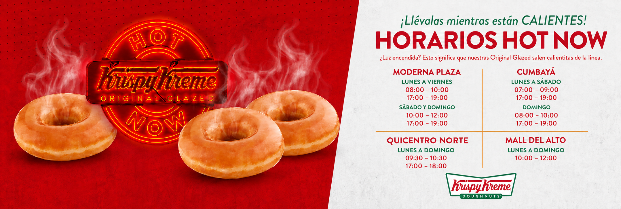 Horarios HOT NOW de Krispy Kreme Ecuador: Moderna Plaza, Cumbayá, Quicentro Norte y Mall del Alto
